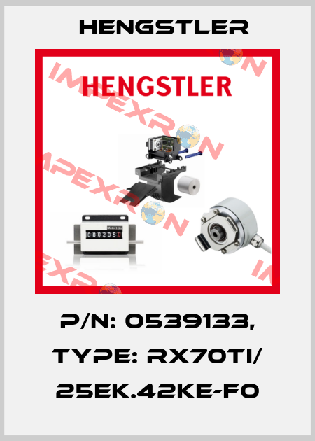 p/n: 0539133, Type: RX70TI/ 25EK.42KE-F0 Hengstler
