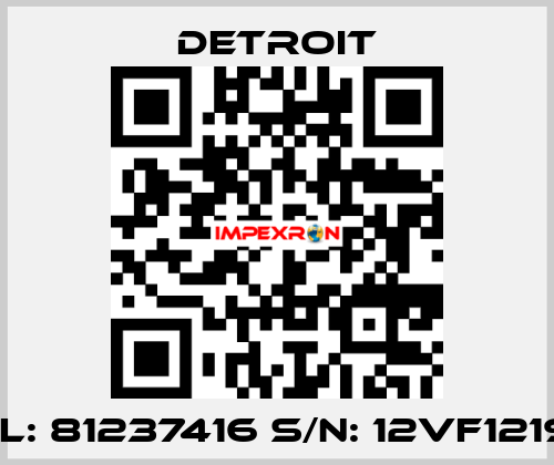 Model: 81237416 S/N: 12VF12193 92  Detroit