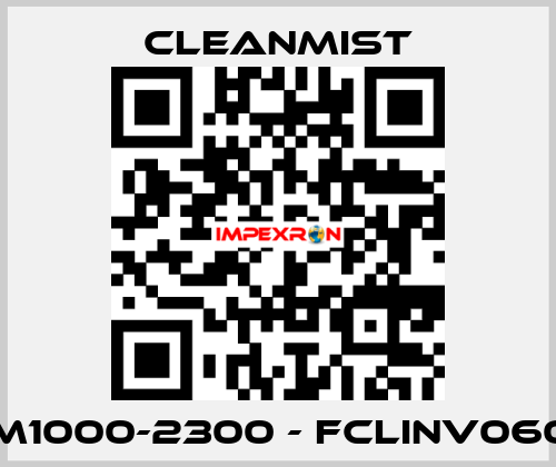 CM1000-2300 - FCLINV0601  CleanMist