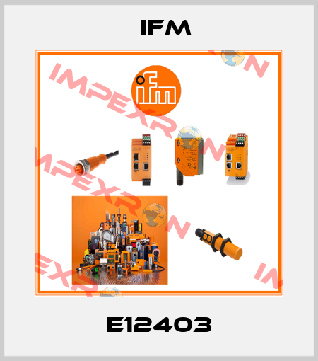 E12403 Ifm