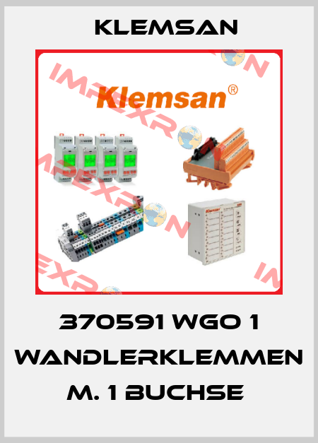 370591 WGO 1 WANDLERKLEMMEN M. 1 BUCHSE  Klemsan