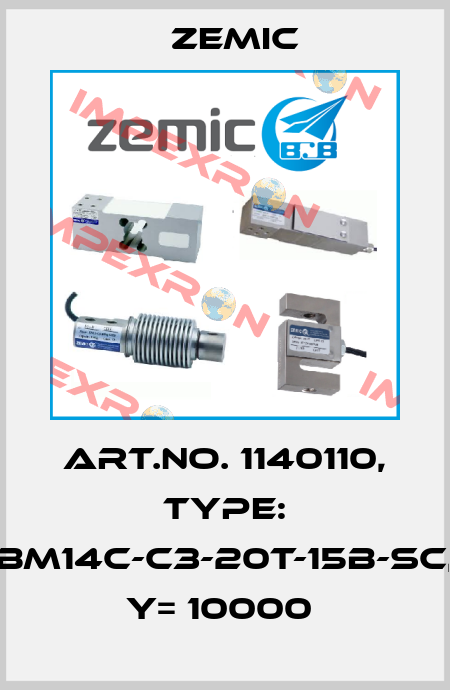 Art.No. 1140110, Type: BM14C-C3-20t-15B-SC, Y= 10000  ZEMIC