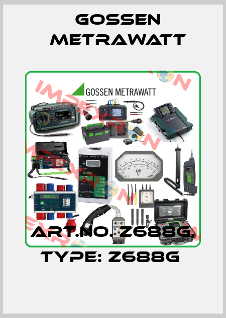 Art.No. Z688G, Type: Z688G  Gossen Metrawatt