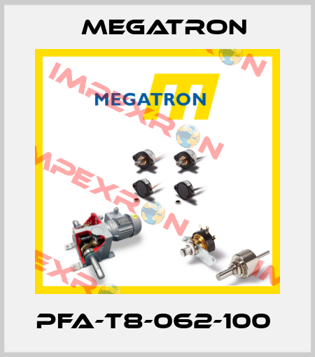 PFA-T8-062-100  Megatron