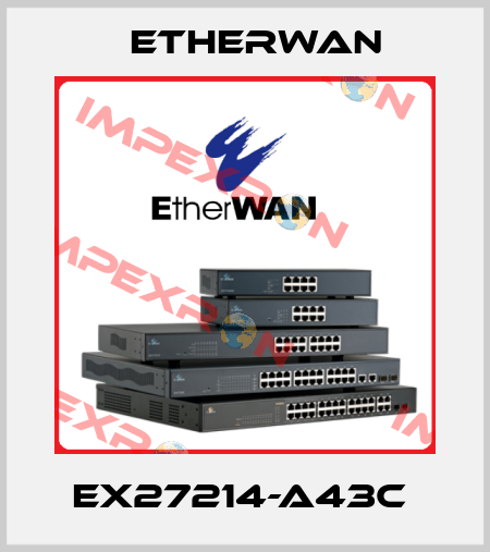 EX27214-A43C  Etherwan