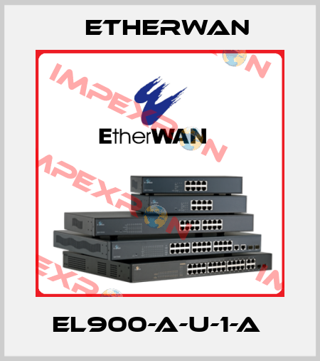 EL900-A-U-1-A  Etherwan
