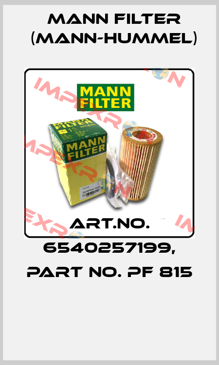Art.No. 6540257199, Part No. PF 815  Mann Filter (Mann-Hummel)