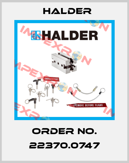 Order No. 22370.0747 Halder