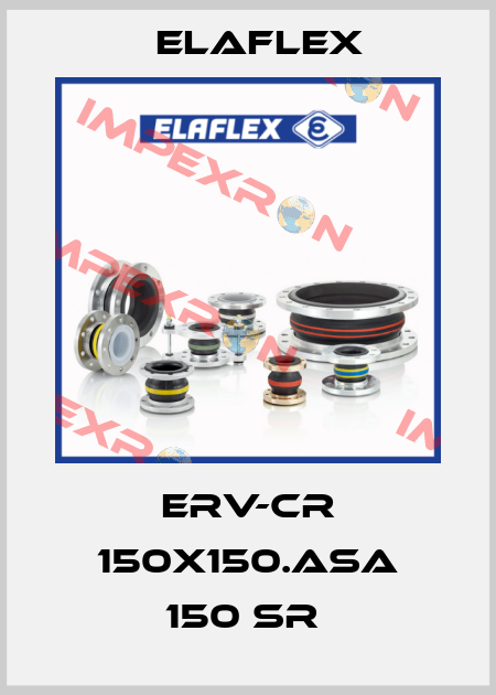 ERV-CR 150x150.ASA 150 SR  Elaflex