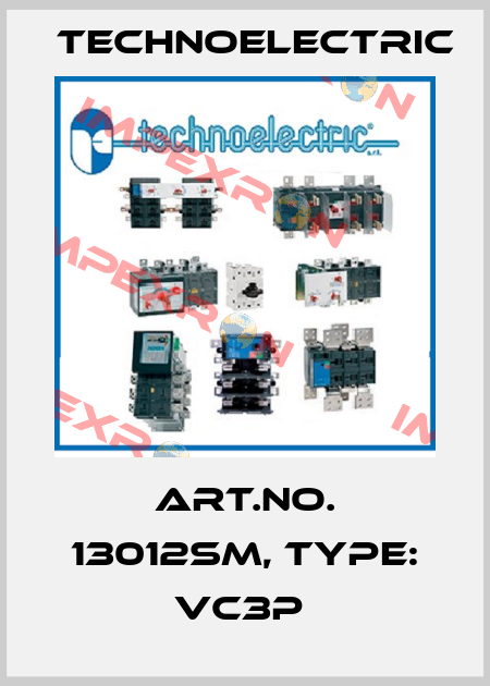 Art.No. 13012SM, Type: VC3P  Technoelectric