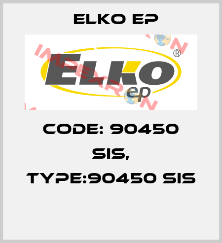 Code: 90450 SIS, Type:90450 SIS  Elko EP