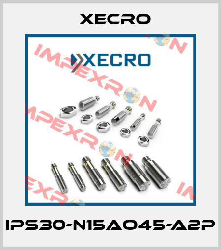 IPS30-N15AO45-A2P Xecro