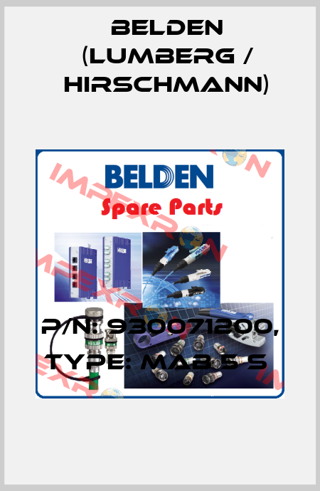 P/N: 930071200, Type: MAB 5 S  Belden (Lumberg / Hirschmann)