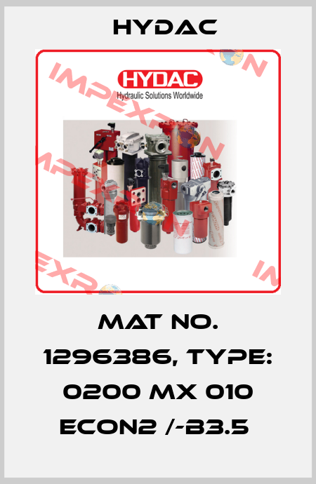 Mat No. 1296386, Type: 0200 MX 010 ECON2 /-B3.5  Hydac