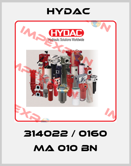 314022 / 0160 MA 010 BN Hydac