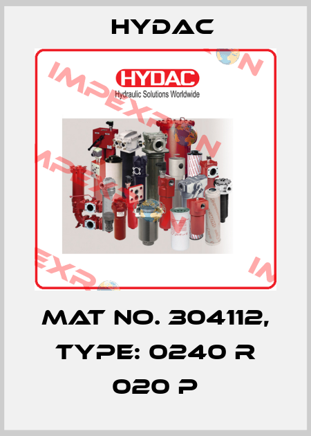 Mat No. 304112, Type: 0240 R 020 P Hydac