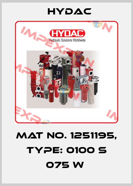 Mat No. 1251195, Type: 0100 S 075 W  Hydac