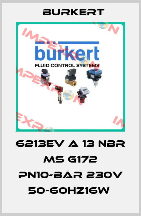 6213EV A 13 NBR MS G172 PN10-BAR 230V 50-60HZ16W  Burkert