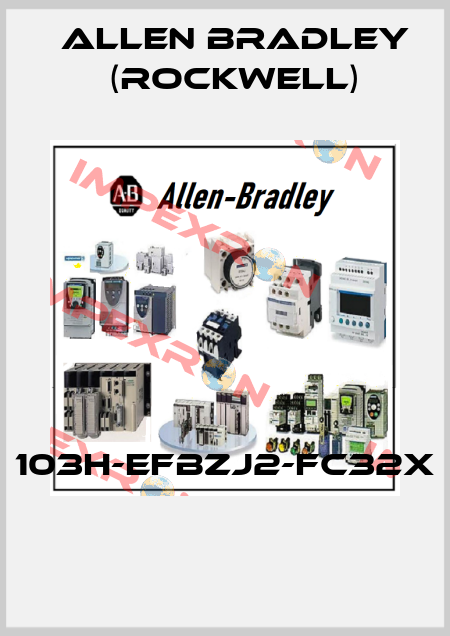 103H-EFBZJ2-FC32X  Allen Bradley (Rockwell)