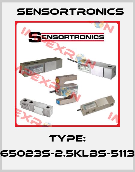 Type: 65023S-2.5Klbs-5113 Sensortronics