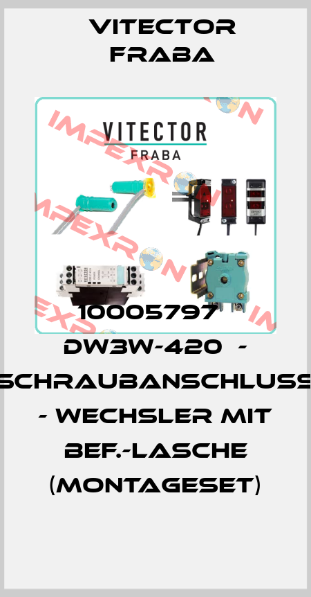 10005797   DW3W-420  - Schraubanschluß  - Wechsler mit Bef.-Lasche (Montageset) Vitector Fraba