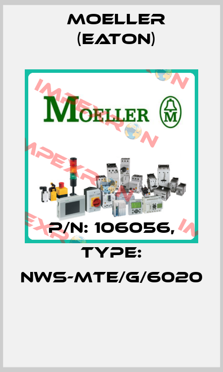 P/N: 106056, Type: NWS-MTE/G/6020  Moeller (Eaton)