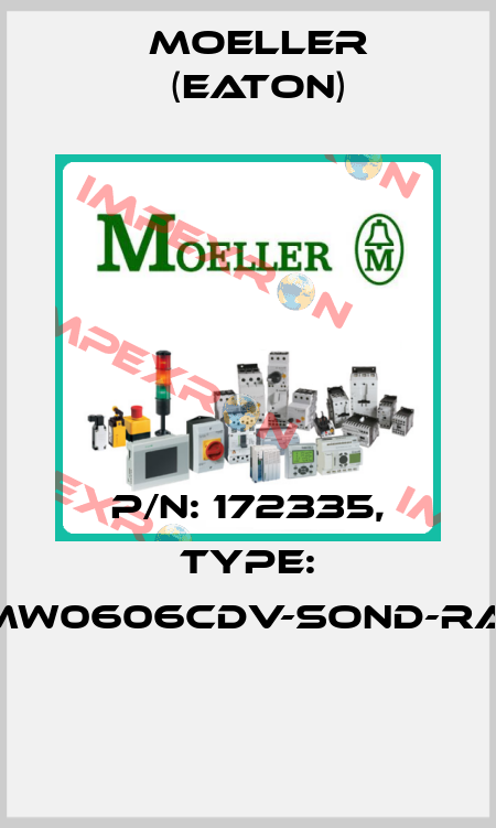 P/N: 172335, Type: XMW0606CDV-SOND-RAL*  Moeller (Eaton)