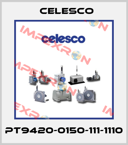 PT9420-0150-111-1110 Celesco