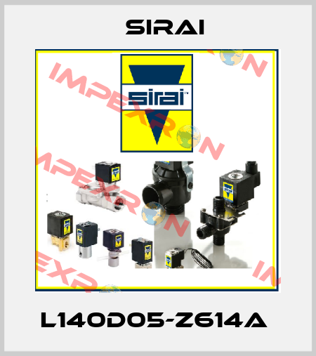 L140D05-Z614A  Sirai
