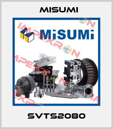 SVTS2080 Misumi