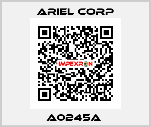 A0245A  Ariel Corp