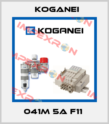 041M 5A F11  Koganei