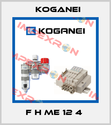 F H ME 12 4  Koganei