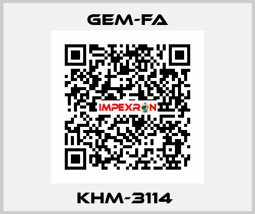 KHM-3114  Gem-Fa