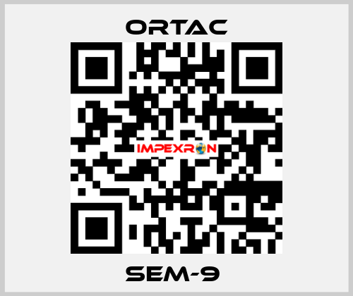 SEM-9  Ortac
