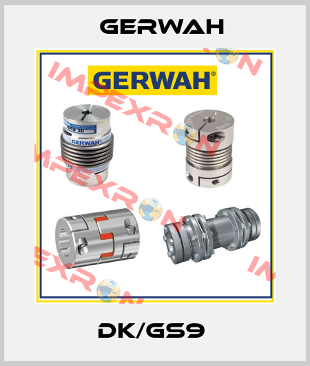 DK/GS9  Gerwah