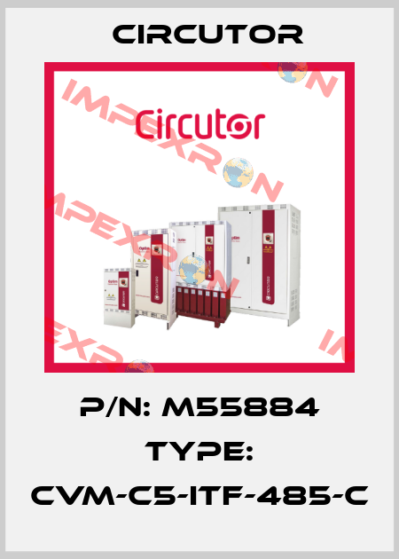 P/N: M55884 Type: CVM-C5-ITF-485-C Circutor