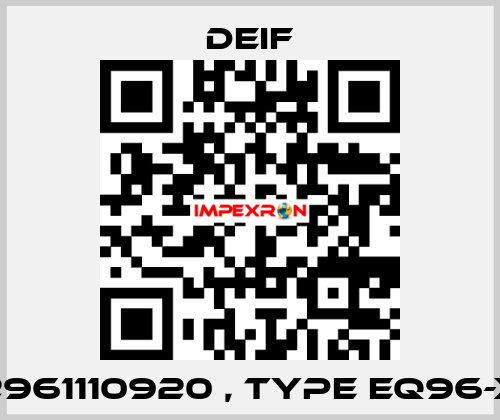 2961110920 , type EQ96-X Deif