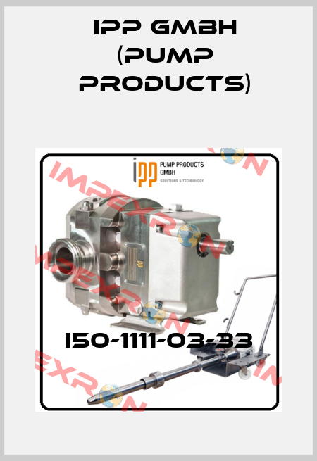 I50-1111-03-33 IPP GMBH (Pump products)