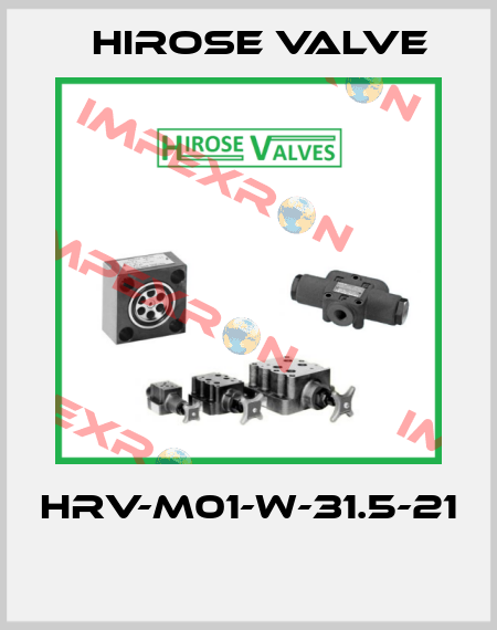HRV-M01-W-31.5-21  Hirose Valve
