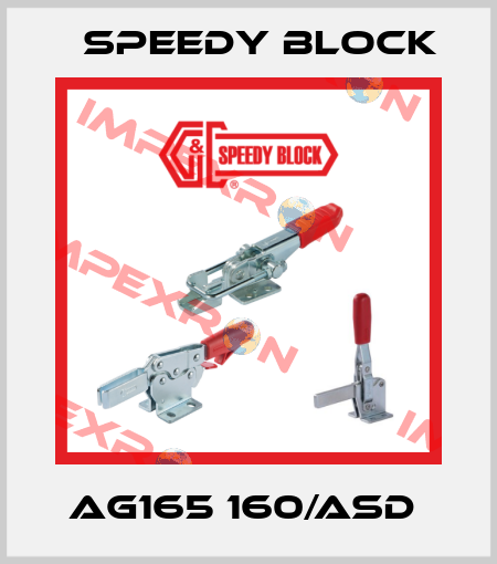 AG165 160/ASD  Speedy Block