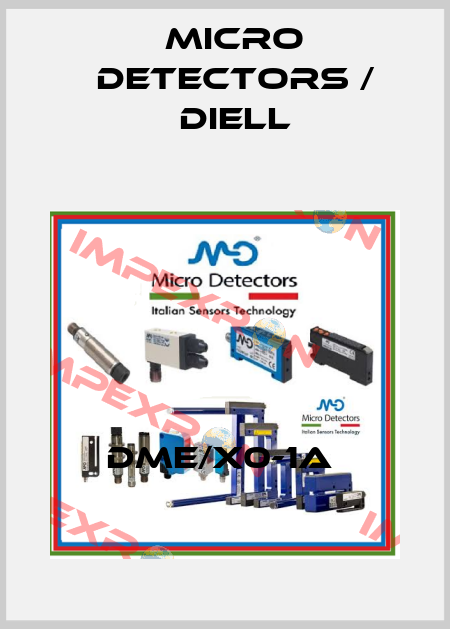 DME/X0-1A  Micro Detectors / Diell
