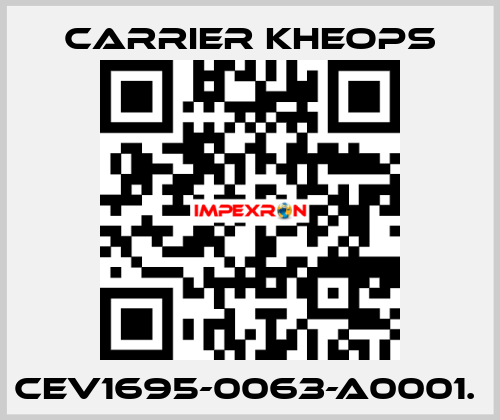 CEV1695-0063-A0001.  Carrier Kheops