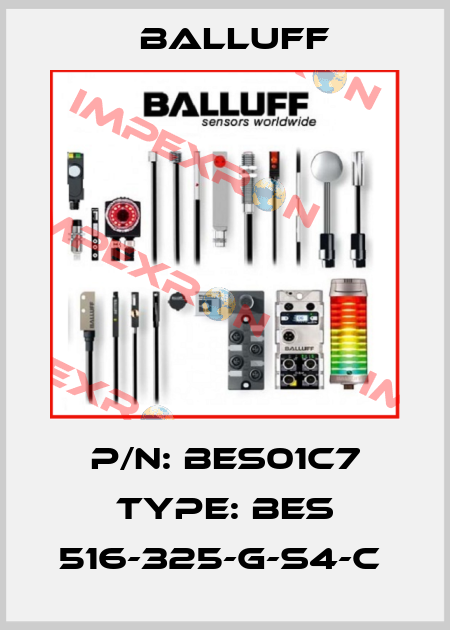P/N: BES01C7 Type: BES 516-325-G-S4-C  Balluff