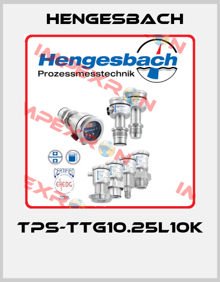 TPS-TTG10.25L10K  Hengesbach