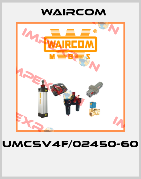 UMCSV4F/02450-60  Waircom