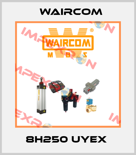 8H250 UYEX  Waircom