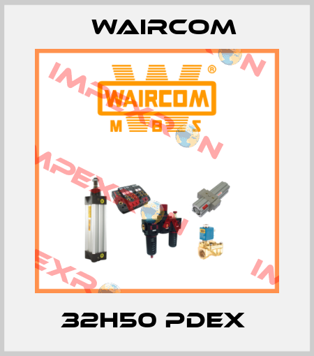 32H50 PDEX  Waircom