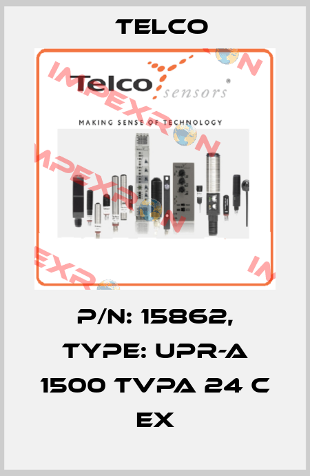 P/N: 15862, Type: UPR-A 1500 TVPA 24 C Ex Telco