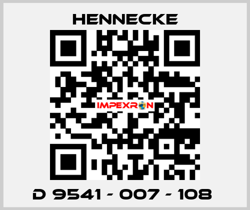 D 9541 - 007 - 108  Hennecke